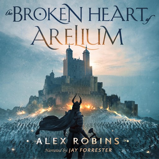 The Broken Heart of Arelium, Alex Robins