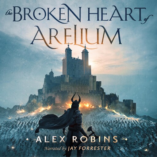 The Broken Heart of Arelium, Alex Robins