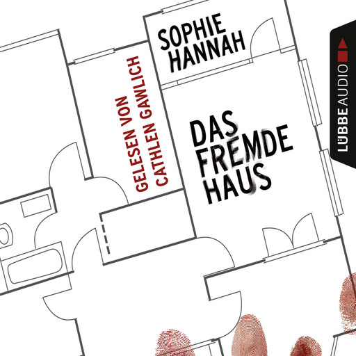 Das fremde Haus (ungekürzt), Sophie Hannah