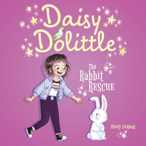Daisy Dolittle: The Rabbit Rescue, Melody Lockhart