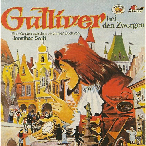Gulliver bei den Zwergen, Jonathan Swift