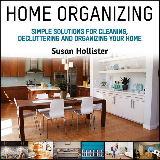 Home Organizing, Susan Hollister