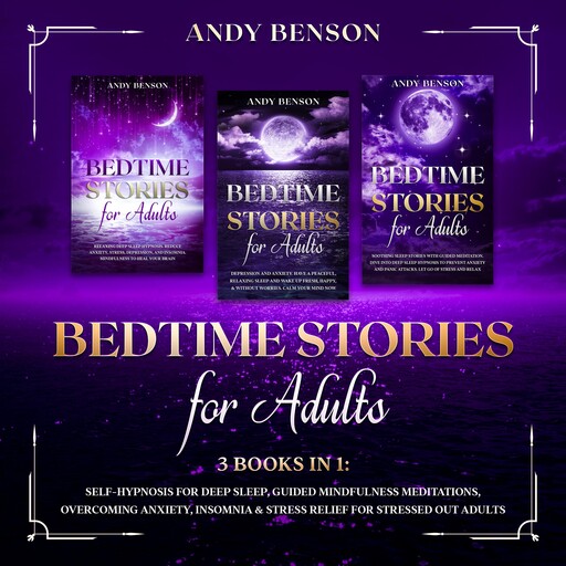 Bed Time Stories for Adults, Andy Benson