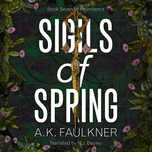 Sigils of Spring, AK Faulkner