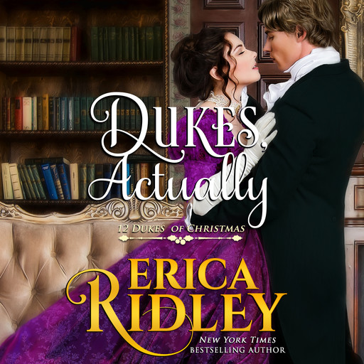 Dukes, Actually, Erica Ridley
