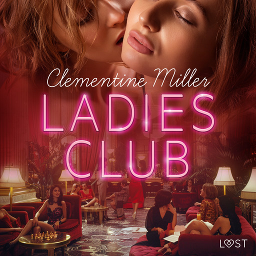 Ladies Club - lesbisk erotik, Clementine Miller