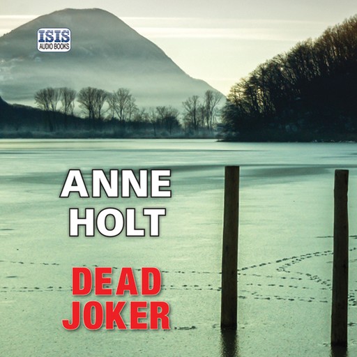 Dead Joker, Anne Holt