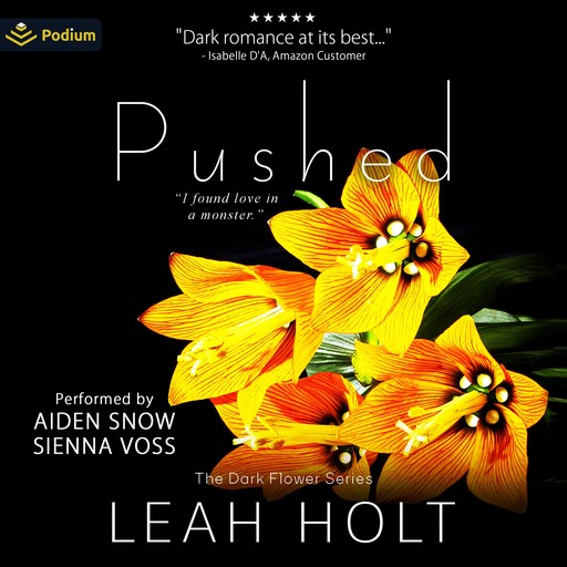 Pushed, Leah Holt