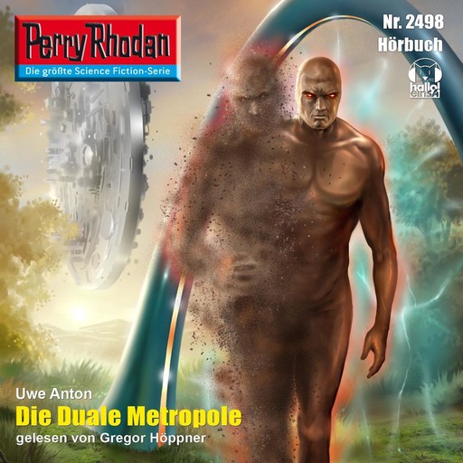 Perry Rhodan 2498: Die Duale Metropole, Uwe Anton