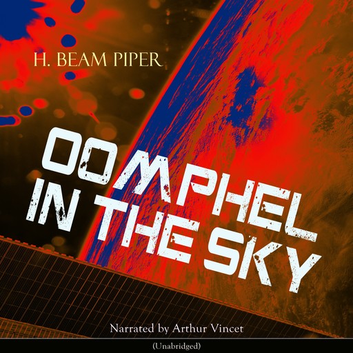 Oomphel in the Sky, Henry Beam Piper