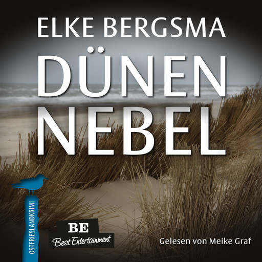 Dünennebel - Ostfrieslandkrimi, Elke Bergsma