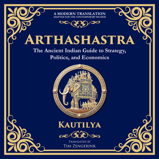 Arthashastra, Kautilya, Tim Zengerink