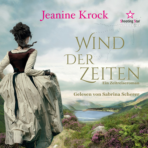 Wind der Zeiten - Zeitreise-Roman, Band 2 (ungekürzt), Jeanine Krock