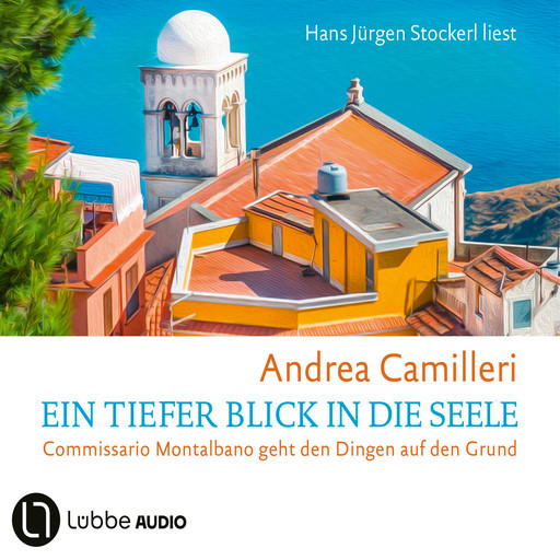 Ein tiefer Blick in die Seele - Commissario Montalbano, Band 26 (Gekürzt), Andrea Camilleri