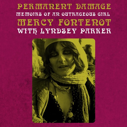 Permanent Damage, Mercy Fontenot, Lyndsey Parker