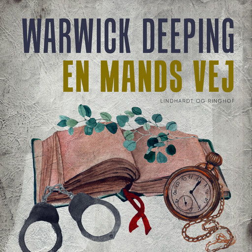 En mands vej, Warwick Deeping