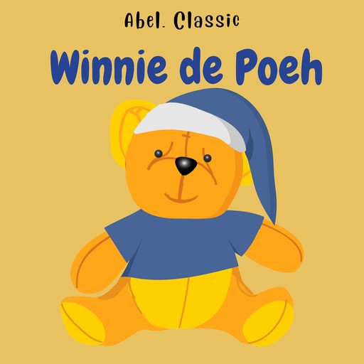 Abel Classics, Winnie de Poeh, A.A. Milne