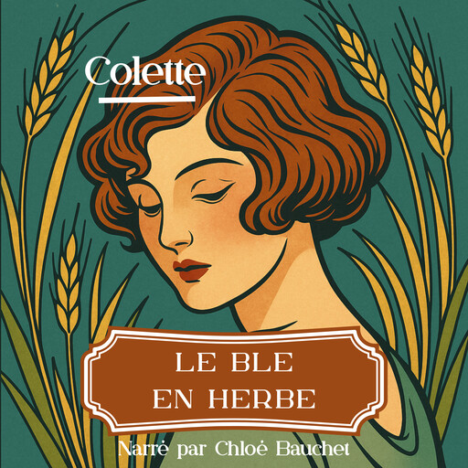 Le Blé en Herbe, Colette