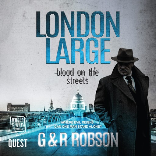 London Large, Roy Robson, Gary Robson