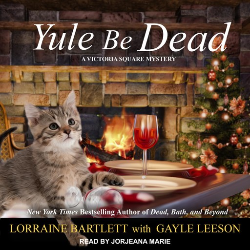 Yule Be Dead, Gayle Leeson, Lorraine Bartlett