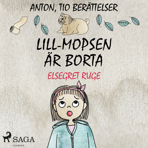 Lill-Mopsen är borta, Elsegret Ruge