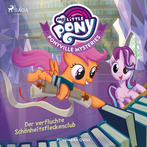 My Little Pony - Ponyville Mysteries - Der verfluchte Schönheitsfleckenclub, Penumbra Quill