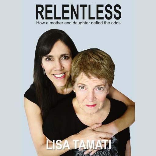 Relentless, Lisa Tamati
