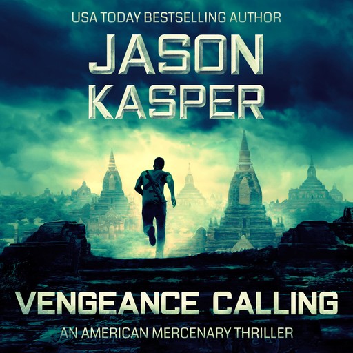 Vengeance Calling, Jason Kasper