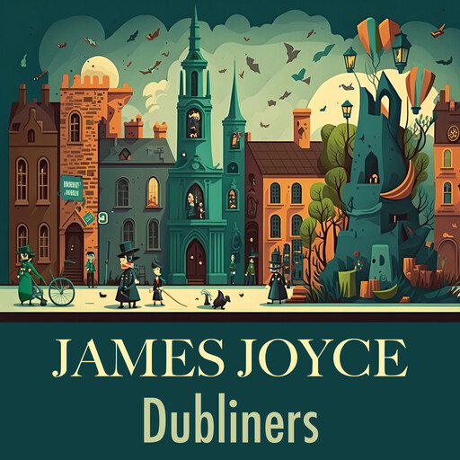 Dubliners, James Joyce