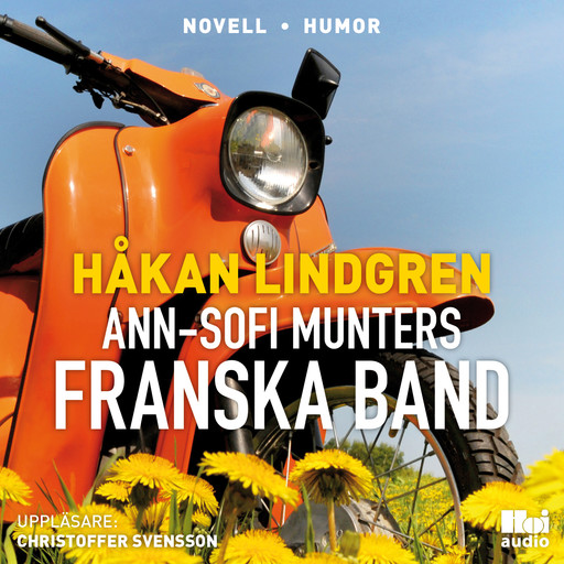 Ann-Sofi Munters franska band, Håkan Lindgren
