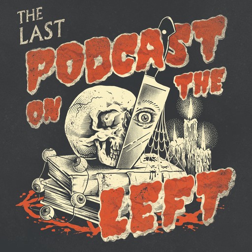 Episode 576: Armin Meiwes Part I - Cannibal Café, The Last Podcast Network