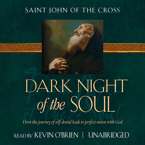 The Dark Night of the Soul, St.John of the Cross