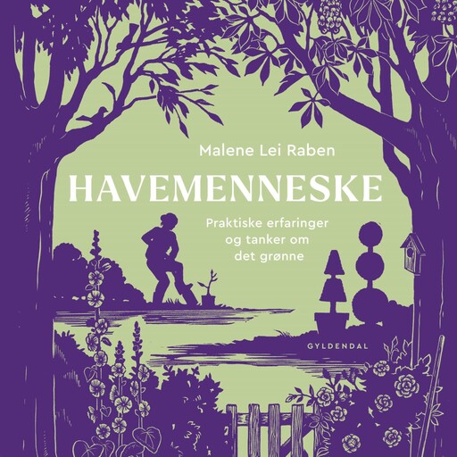 Havemenneske, Malene Lei Raben
