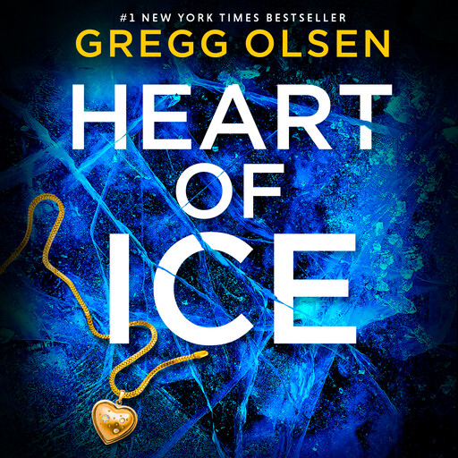 Heart of Ice, Gregg Olsen