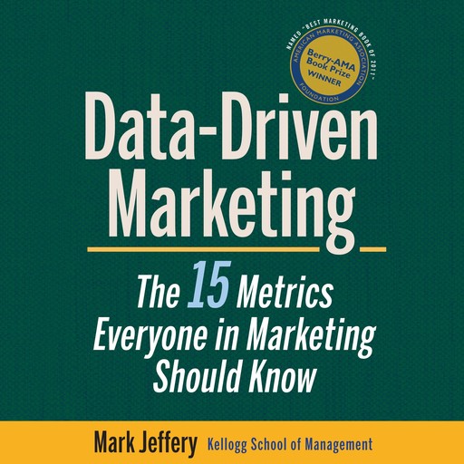 Data-Driven Marketing, Mark Jeffery