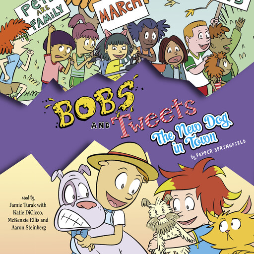 The New Dog in Town (Bobs and Tweets #5), Pepper Springfield