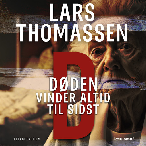 D - Døden vinder altid til sidst, Lars Thomassen