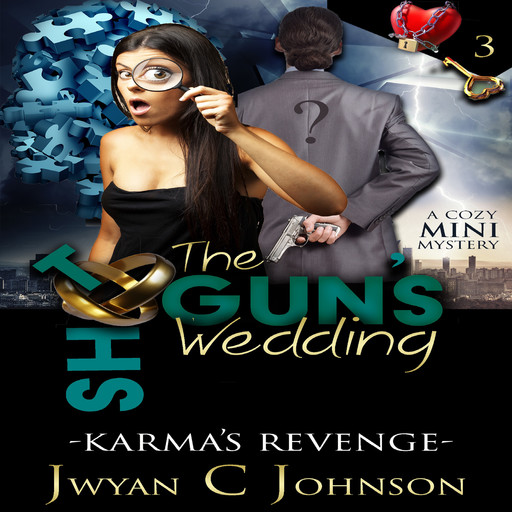 The Shotgun's Wedding, Jwyan C. Johnson