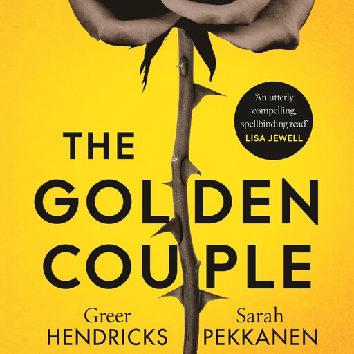 The Golden Couple, Greer Hendricks, Sarah Pekkanen