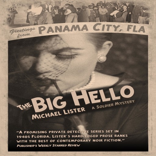The Big Hello, Michael Lister