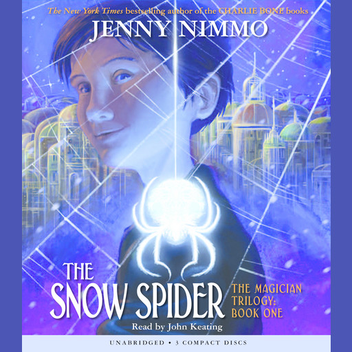 The Magician Trilogy Book #1: The Snow Spider, Jenny Nimmo