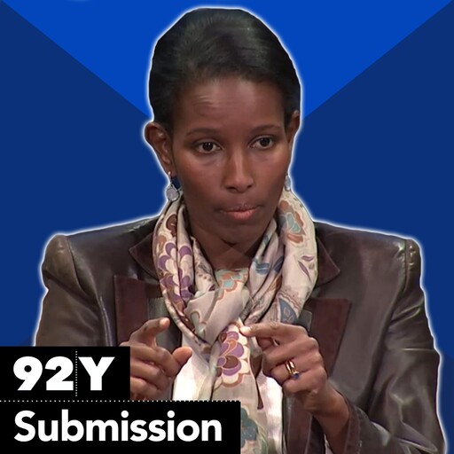Submission, Ayaan Hirsi Ali, Bret Stephens