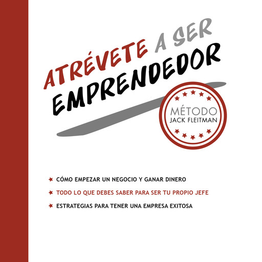 Atrévete a ser emprendedor, Jack Fleitman