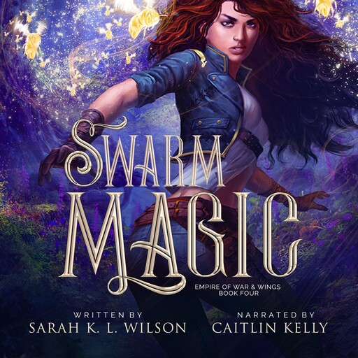 Swarm Magic, Sarah K. L. Wilson