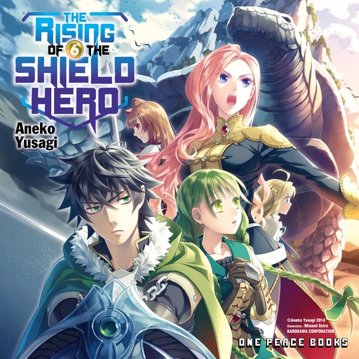 The Rising of the Shield Hero Volume 06, Aneko Yusagi