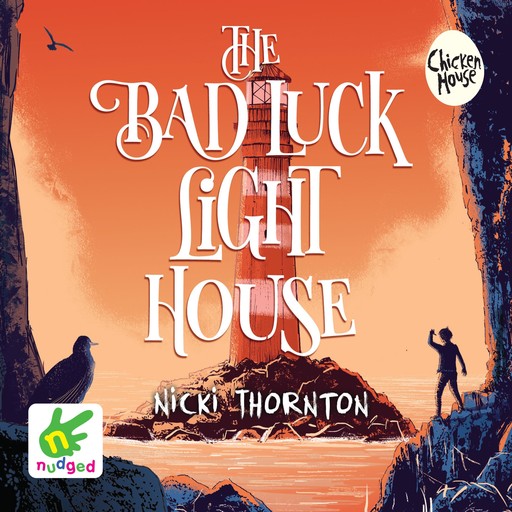 The Bad Luck Lighthouse, Nicki Thornton