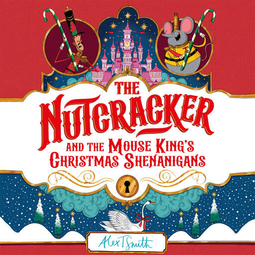 The Nutcracker, Alex Smith