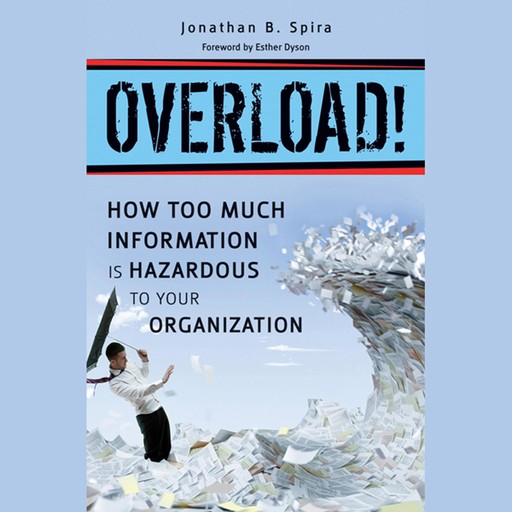 Overload!, Jonathan B.Spira