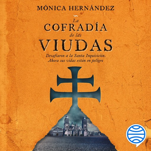 La cofradía de las viudas, Mónica Hernández