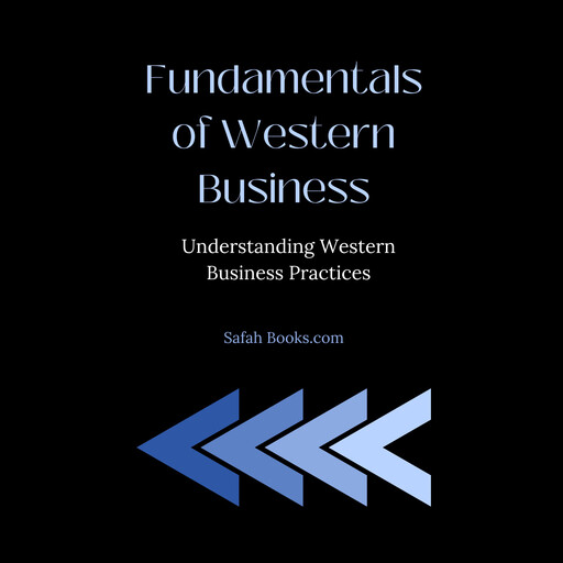 Fundamentals of Western Business, Safah Books Ltd.
